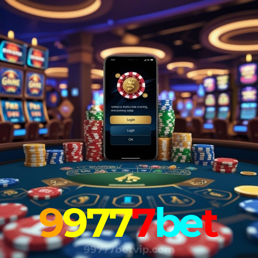 99777bet:A melhor plataforma de cassino para apostas no futebol e roleta!
