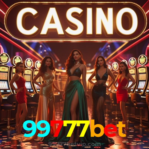 99777bet：A melhor plataforma de cassino para apostas no futebol e roleta!