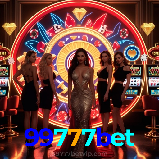 99777bet：A melhor experiência de cassino e futebol online para você!